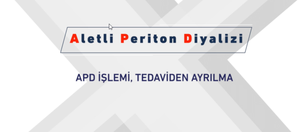 APD işlemi, tedaviden ayrılma